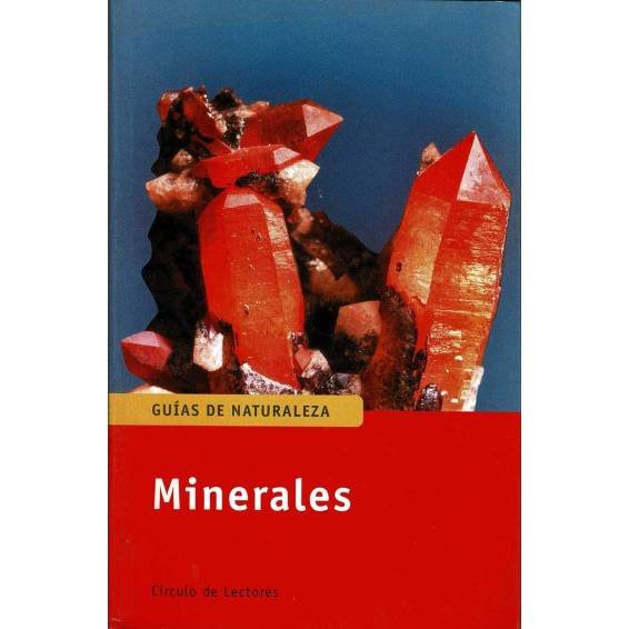 Gu As De Naturaleza Minerales C Mo Reconocerlos Y Determinarlos