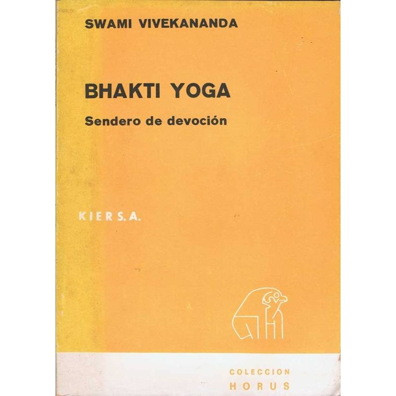 Bhakti Yoga. Sendero de devoción