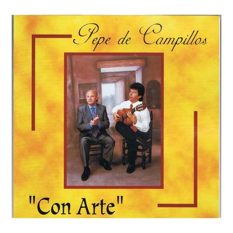 Pepe de Campillos - Con Arte. CD