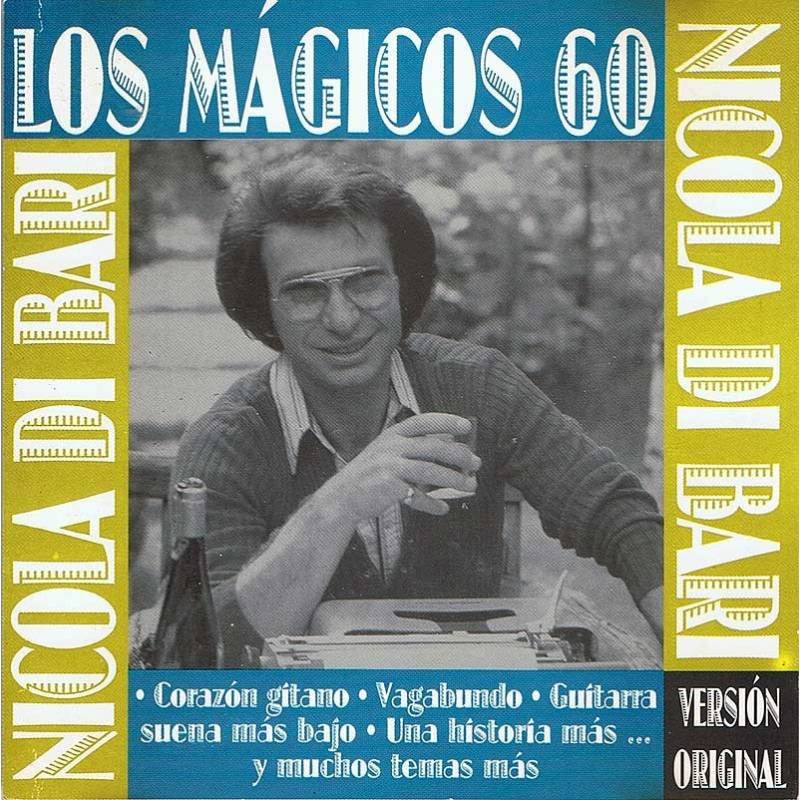 Nicola Di Bari - Los Mágicos 60. CD