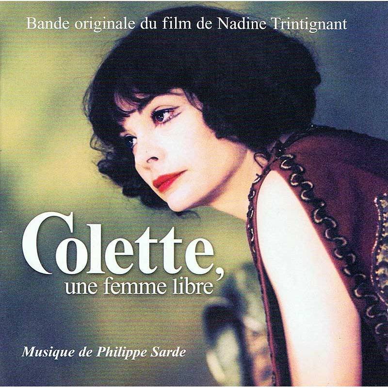 Philippe Sarde - Colette, Une Femme Libre. BSO. CD