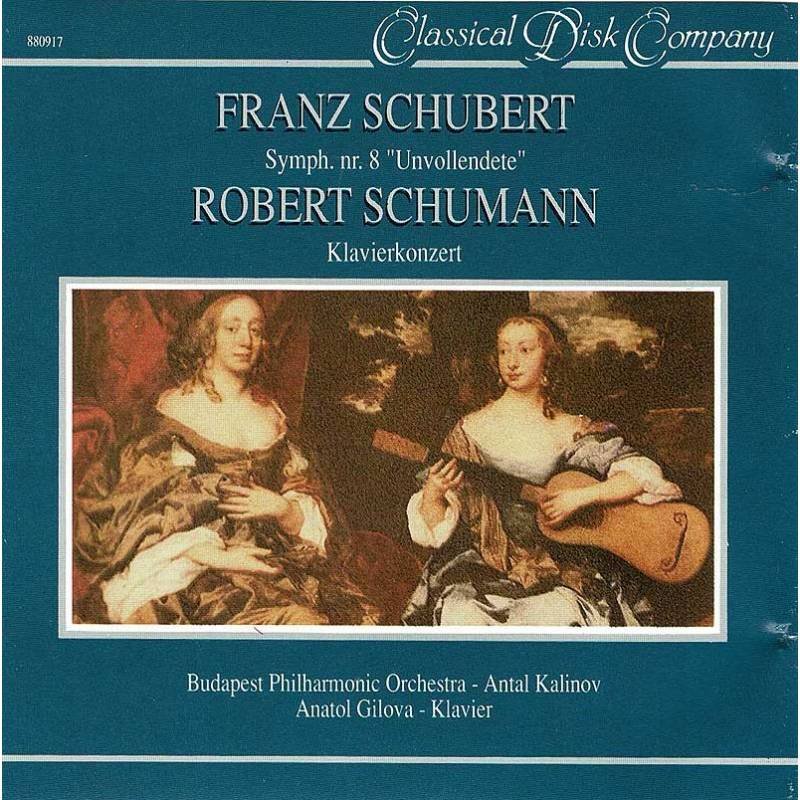 F. Schubert. R. Schumann - Symph. No. 8 Unvollendete. Klavierkonzert. CD