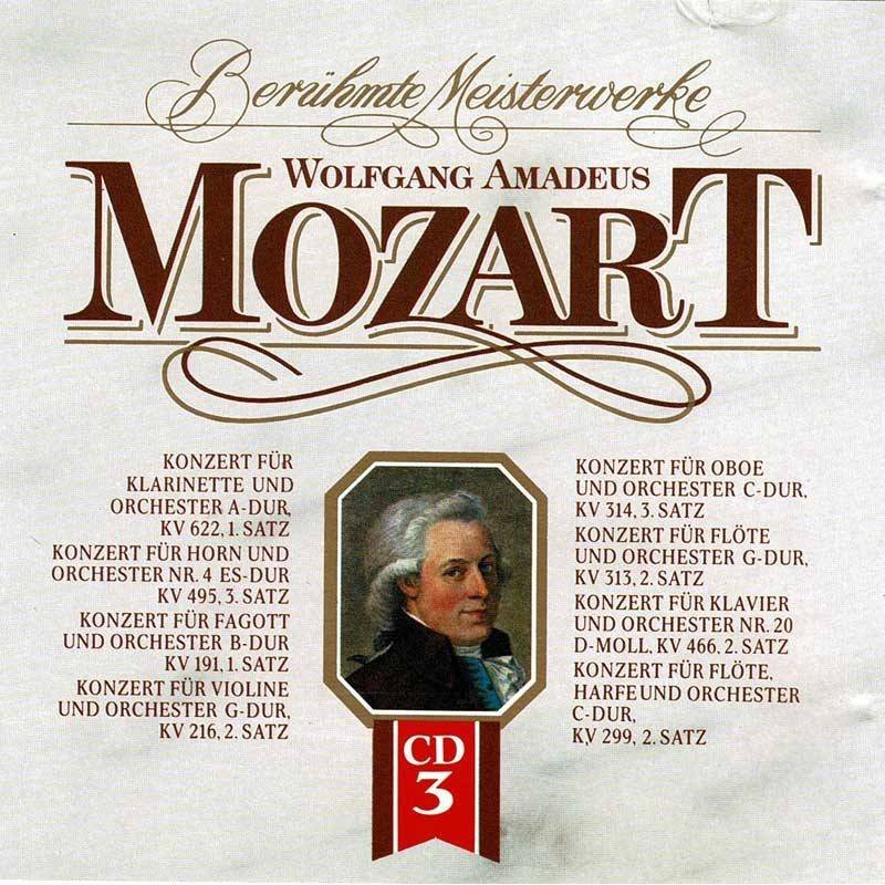 Wolfgang Amadeus Mozart - Beruhmte Meisterwerke Vol. 3. CD