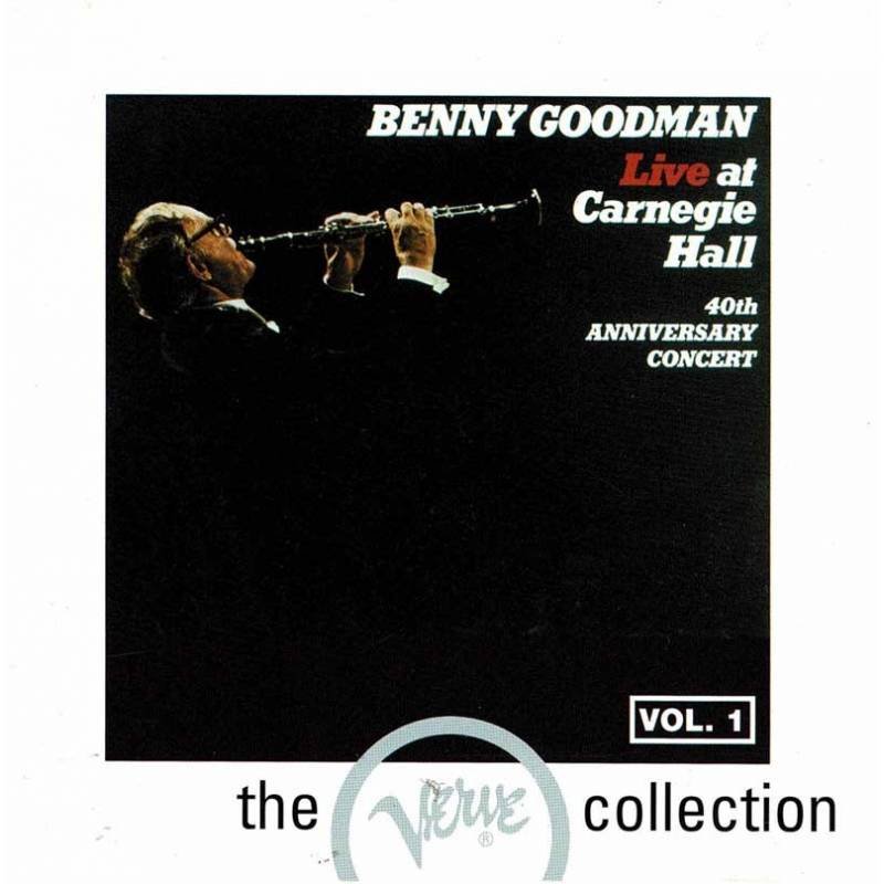 Benny Goodman - Live at Carnegie Hall Vol. 1. CD