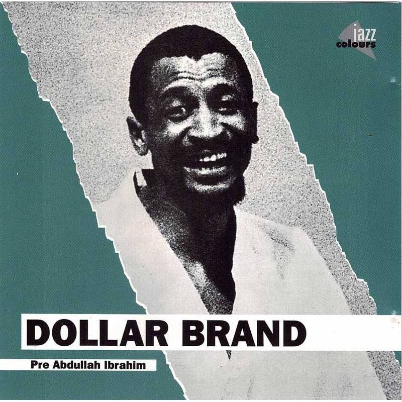 Dollar Brand - Pre Abdullah Ibrahim. CD