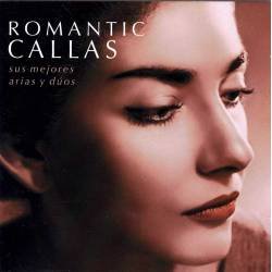 Maria Callas - Romantic Callas. Sus mejores arias y duos. 2  x CD