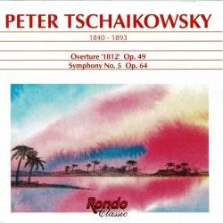 Peter Tschaikowsky - Overture 1812 Op. 49. Symphony No. 5 Op. 64. CD