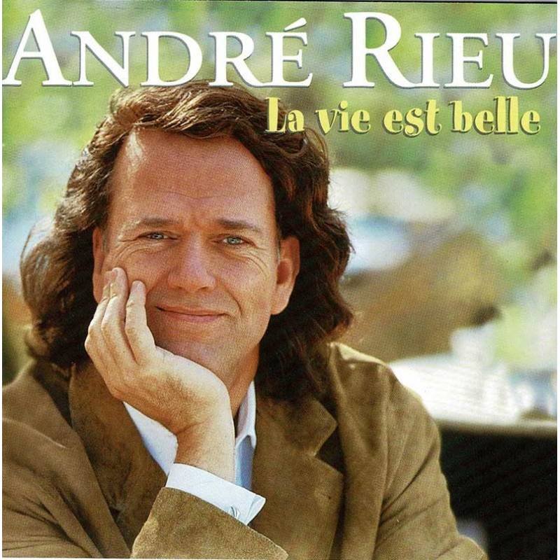 André Rieu - La vie est belle. CD