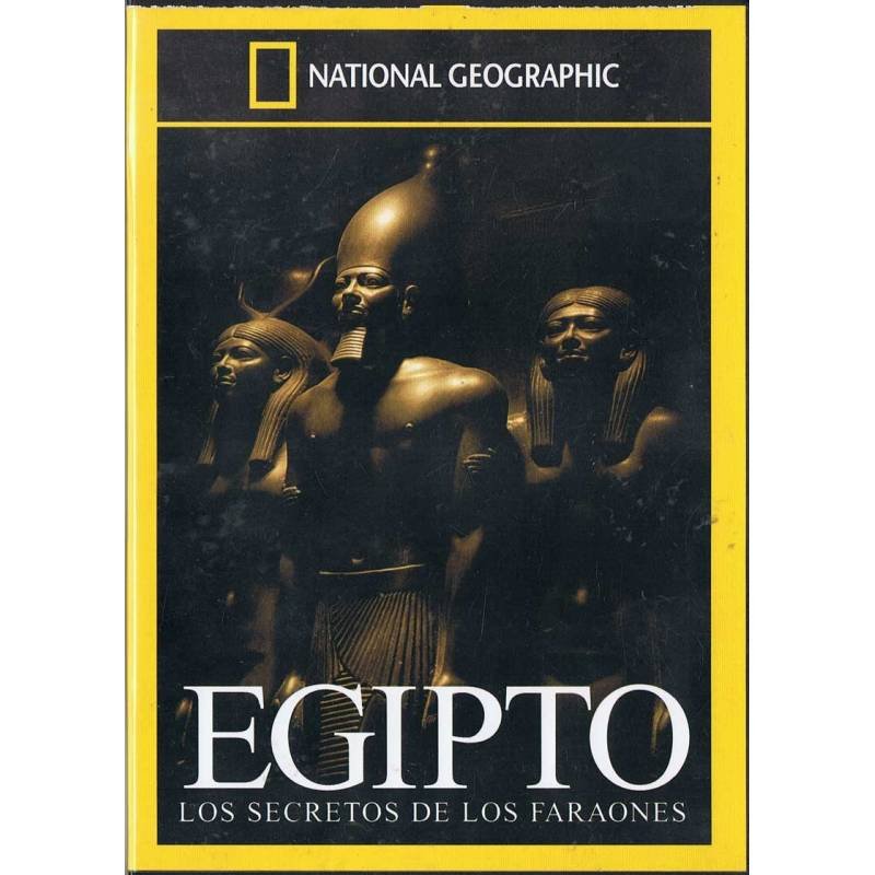 Egipto. Los secretos de los Faraones. National Geographic