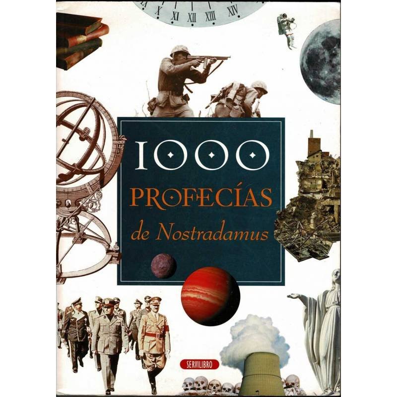 Las 1000 profecías de Nostradamus