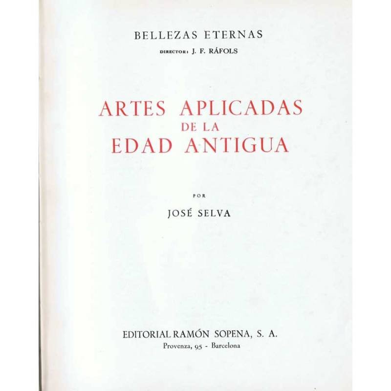 Artes Aplicadas de la Edad Antigua - José Selva