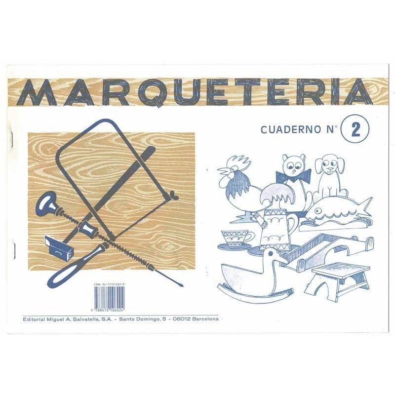 Marquetería. Cuaderno No. 2