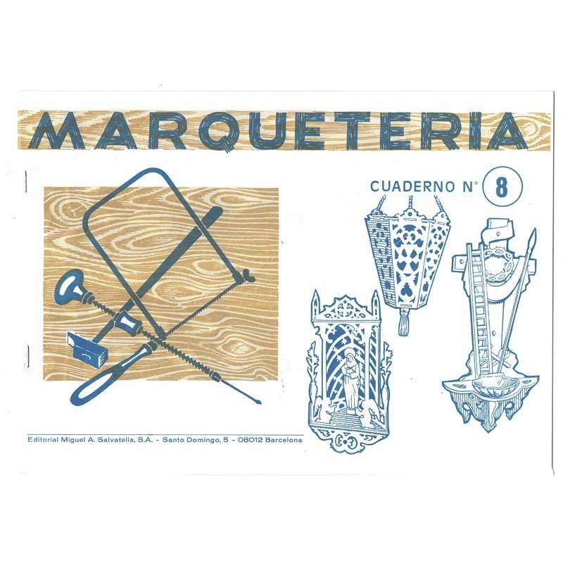 Marquetería. Cuaderno No. 8