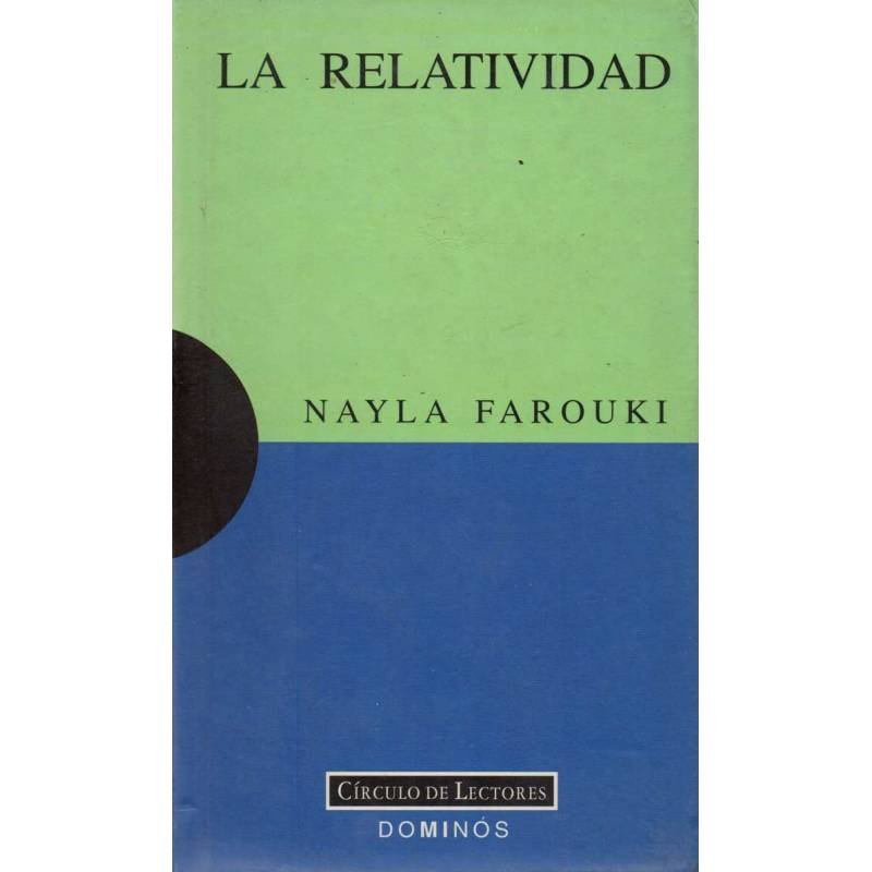 La relatividad - Nayla Farouki