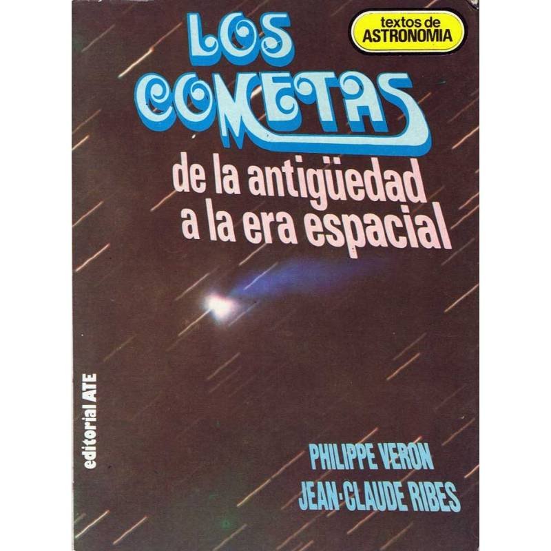 Los Cometas de la antigüedad a la era espacial