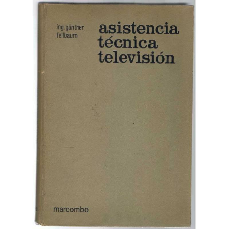 Asistencia técnica televisión - Gunther Fellbaum