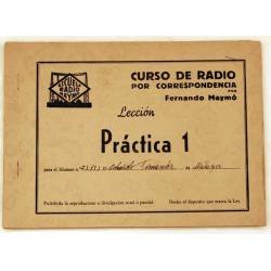 Curso de radio por correspondencia. Lección Práctica 1. Fernando Maymó