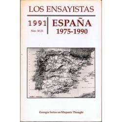 Los Ensayistas 1991 Nos. 30-31. España 1975-1990