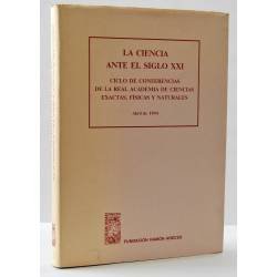 La Ciencia ante el Siglo XXI