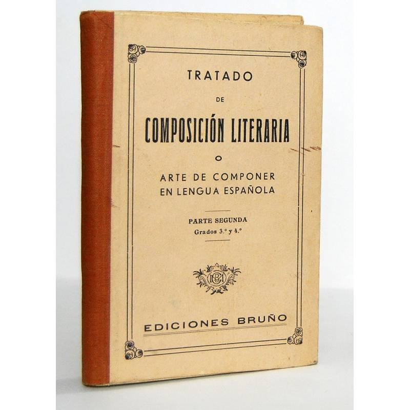 Tratado de Composición Literaria o Arte de Componer en Lengua Española