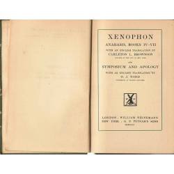 Xenophon. Anabasis, Books IV-VII. Symposium and Apology