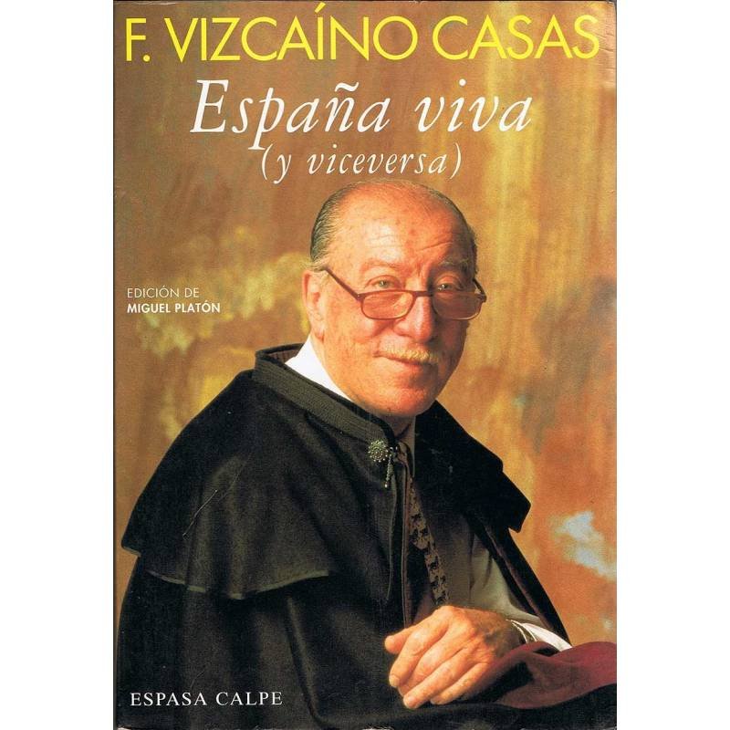 España viva (y viceversa)