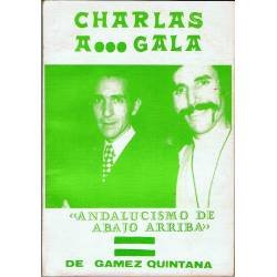 Charlas a... Gala....