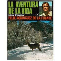 La Aventura de la Vida No. 3. Crónica de viajes de Félix Rodríguez de la Fuente