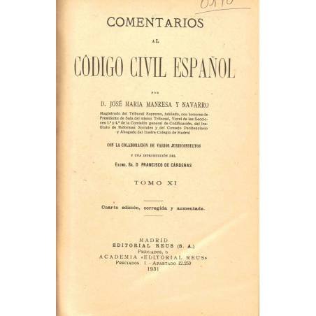 Comentarios al Código Civil Español. Tomo XI