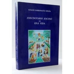 Anecdotario jocoso de una...