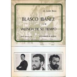 Blasco Ibáñez y la Valencia de su tiempo