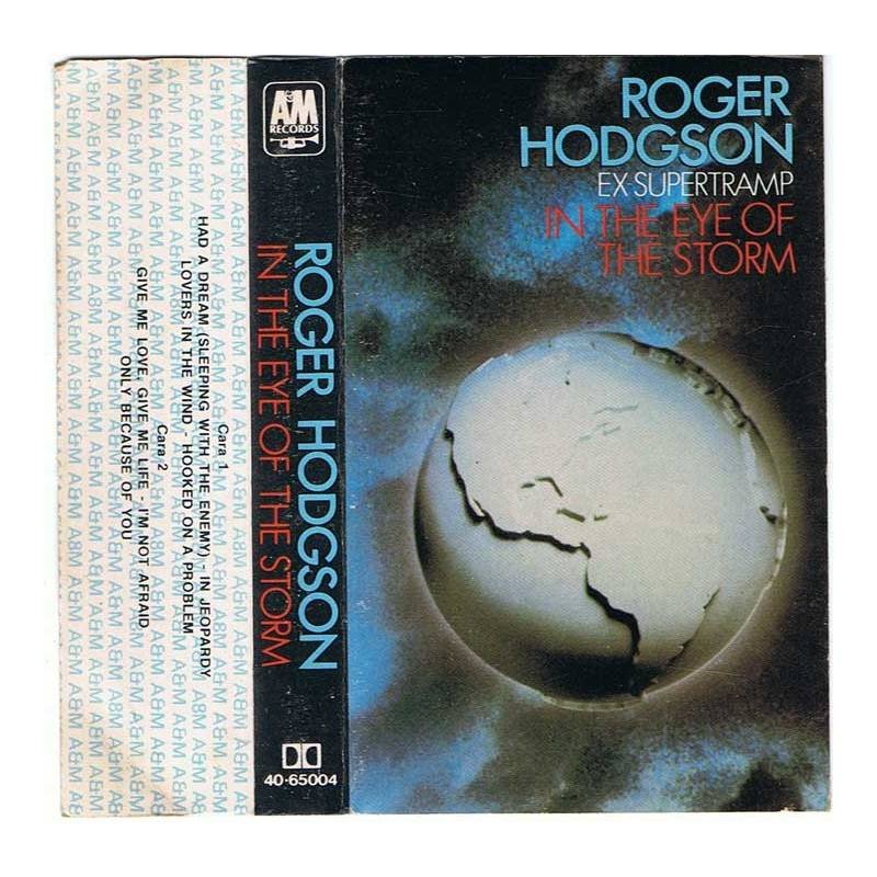 Roger Hodgson - In the Eye of the Storm