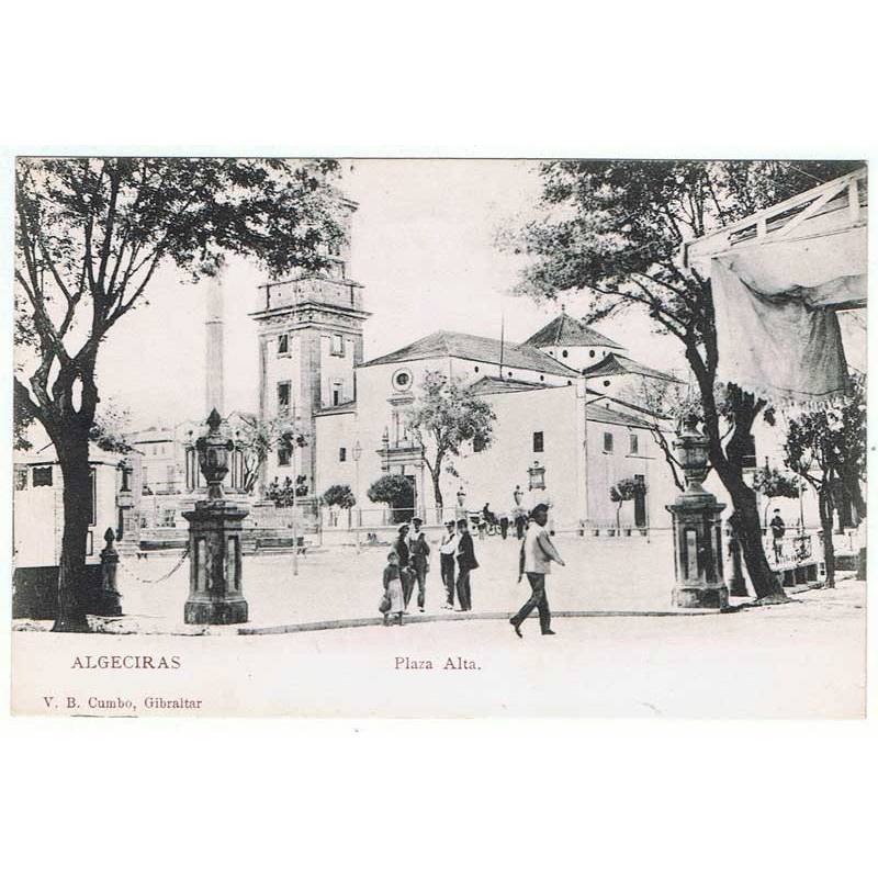 Postal Cádiz. Algeciras. Plaza Alta