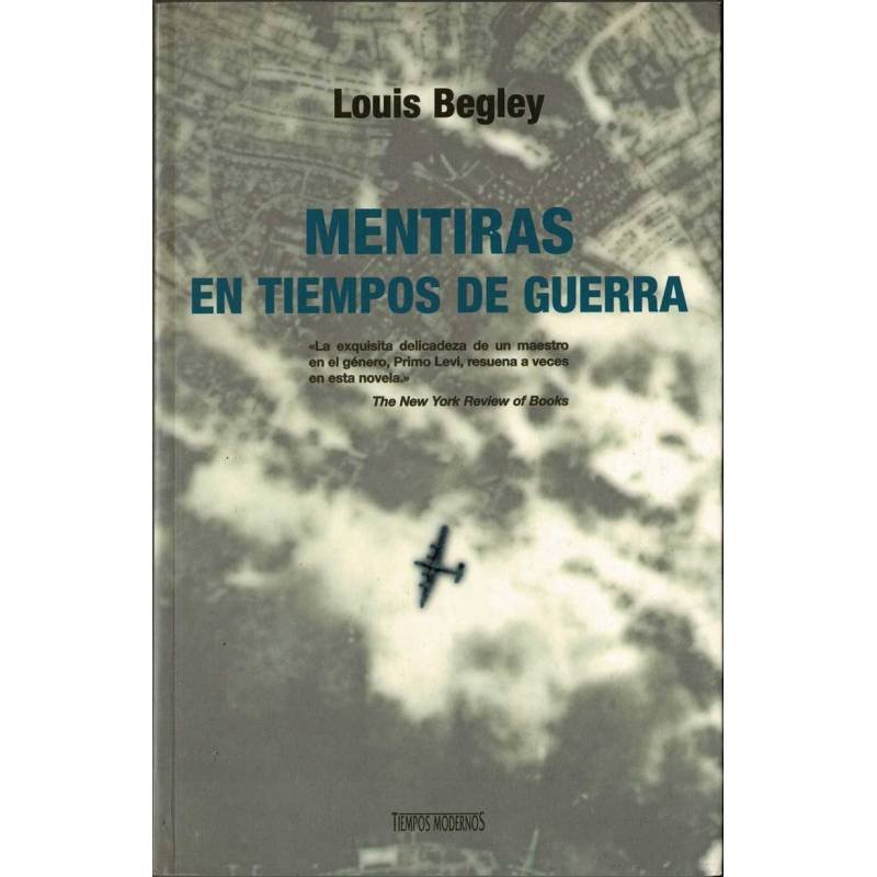 Mentiras en tiempos de guerra