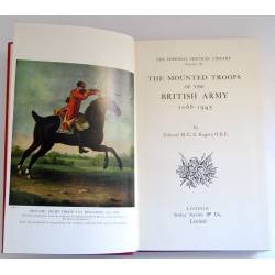 The Mounted Troops of the British Army 1066-1945