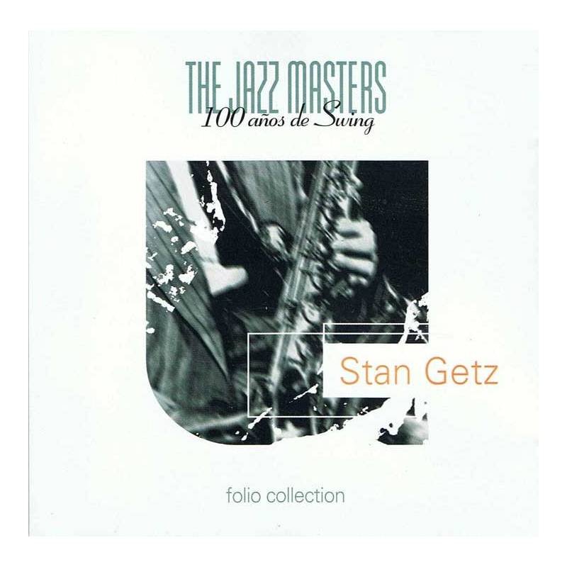 Stan Getz - The Jazz Masters. 100 años de Swing