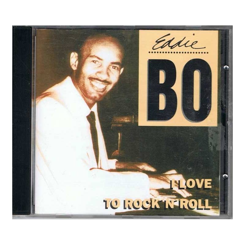 Eddie Bo - I love to Rock 'n' Roll. CD