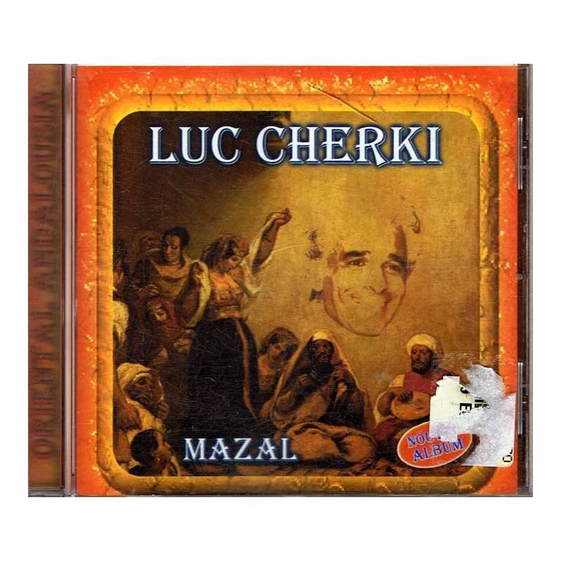 Luc Cherki - Mazal - Wam 2000