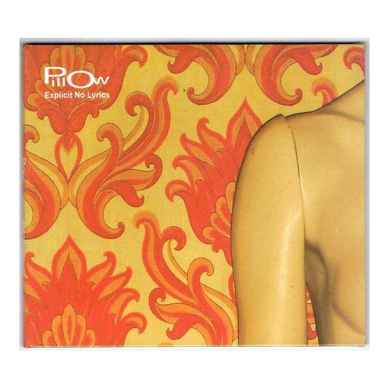 Pillow - Explicit No Lyrics