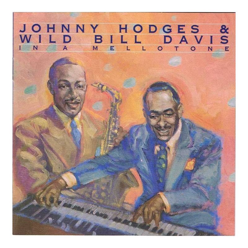 Johnny Hodges & Wild Bill Davis - In A Mellotone