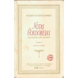 Notas Cordobesas (Recuerdos del Pasado). Tomo I - Ricardo de Montis Romero (facsímil de la ed. de 1911)