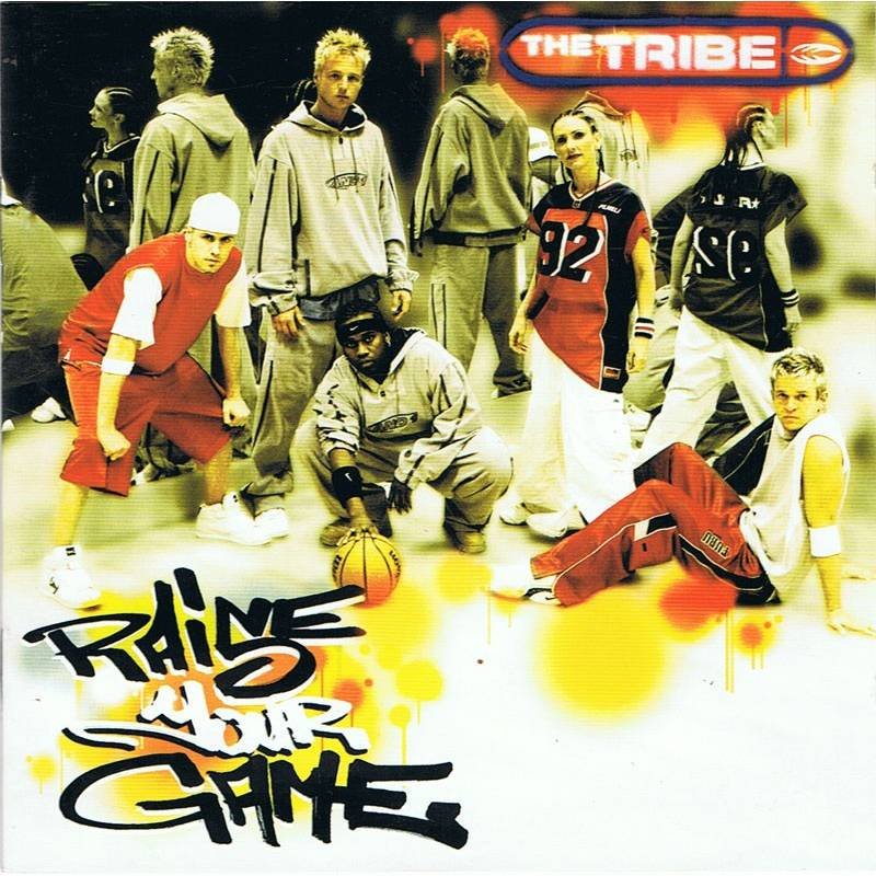 The Tribe - Raise your game