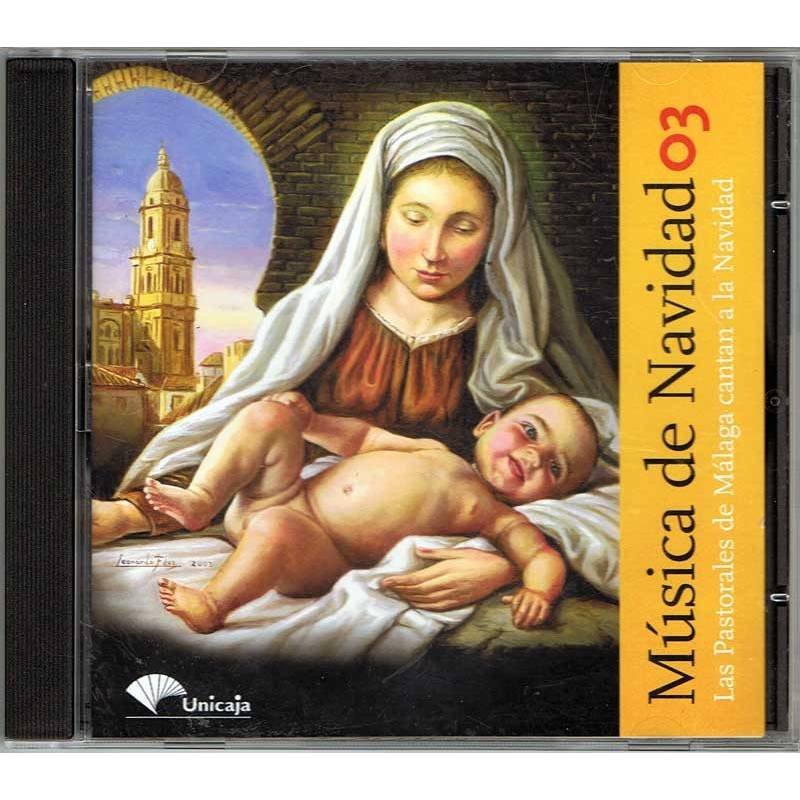 Música de Navidad Vol. 3. Las Pastorales de Málaga cantan a la Navidad. CD