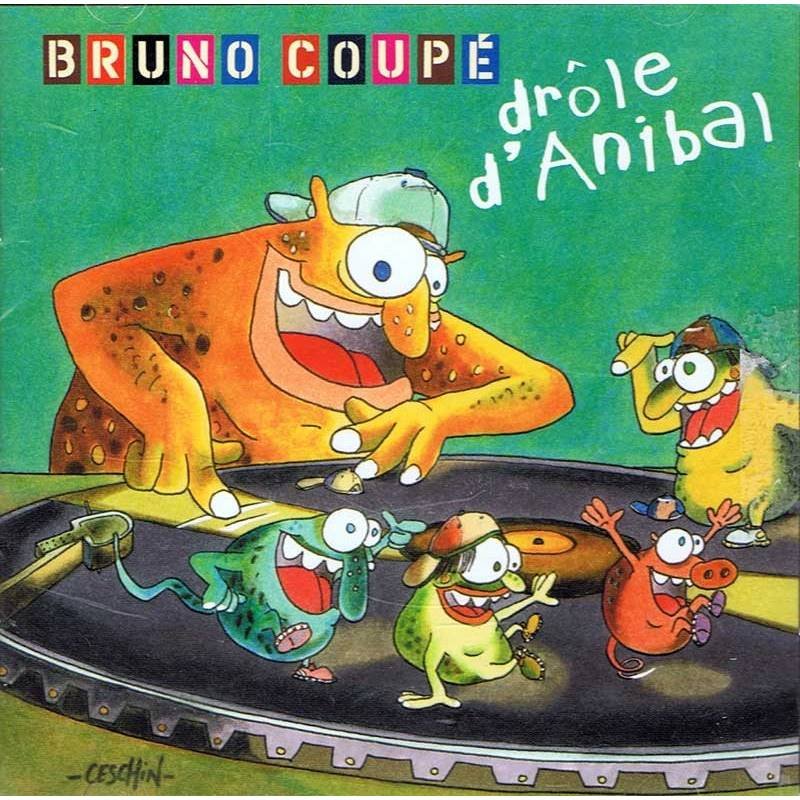 Bruno Coupé - Drôle d'Anibal