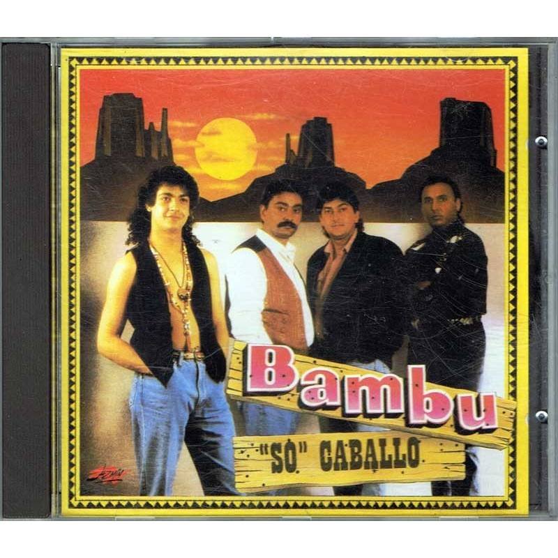 Bambu - So Caballo