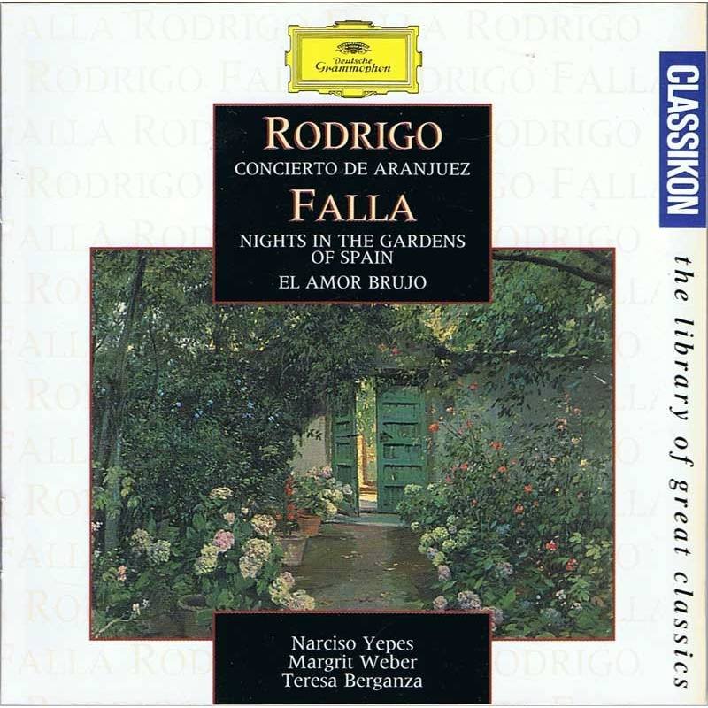 Rodrigo - Concierto de Aranjuez / Falla - Noches en los jardines de España / El amor brujo