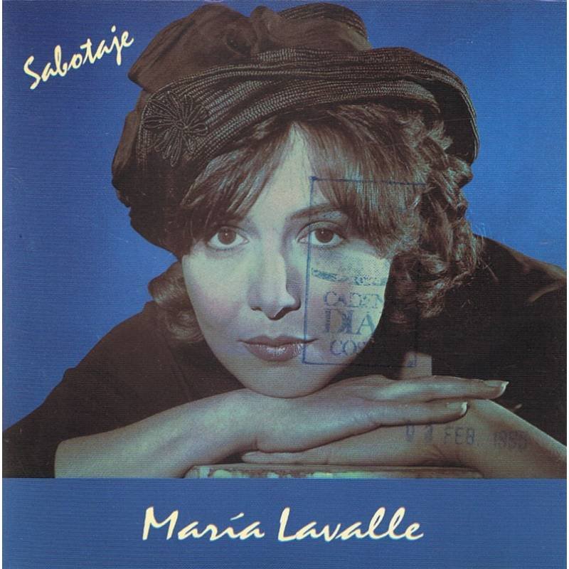 María Lavalle - Sabotaje