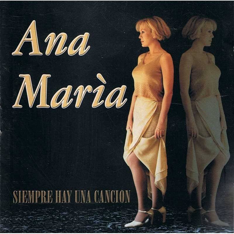 Ana María - Siempre hay una canción