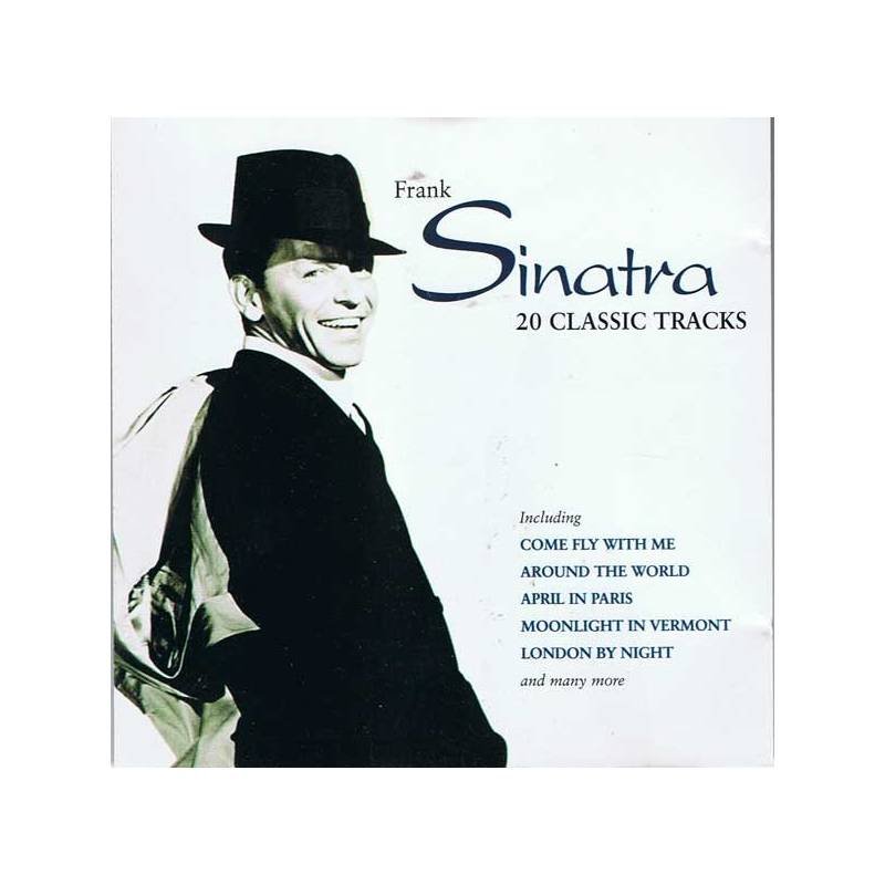 Frank Sinatra - 20 Classic Tracks. CD
