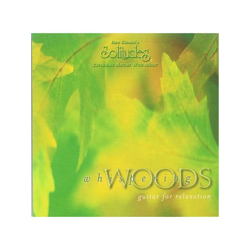 Dan Gibson's Solitudes - Whispering Woods